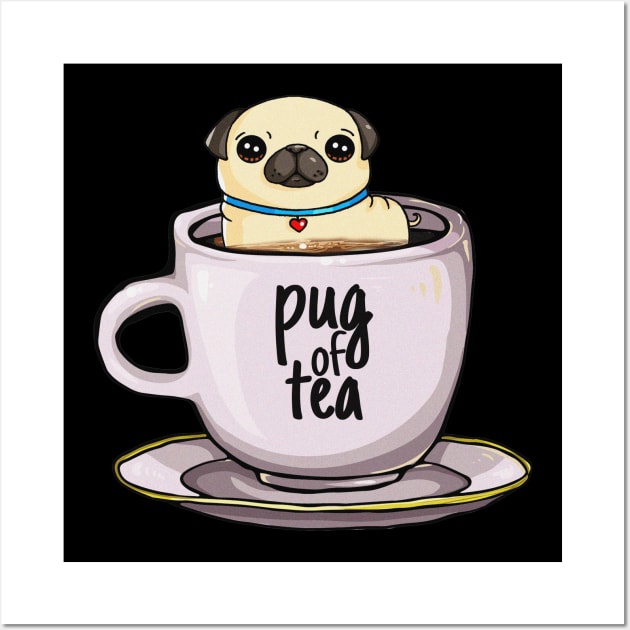 'Pug of Tea' Cute Tea Lover Gift Wall Art by ourwackyhome